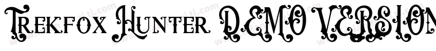 Trekfox Hunter DEMO VERSION Italic字体转换